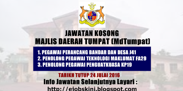 Jawatan Kosong Majlis Daerah Tumpat (MdTumpat) - 24 Julai 2016 
