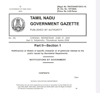 RTE - இலவச மற்றும் கட்டாயக் கல்விச் சட்டத்தின் கீழ் 2022-2023, 2023-2024, 2024-2025 மற்றும் 2025-2026 ஆண்டுகளில் ஒவ்வொரு குழந்தைக்கும் கல்விக்காக மாநில அரசு செய்யும் செலவினம், வகுப்பு வாரியாக அரசிதழில் வெளியீடு