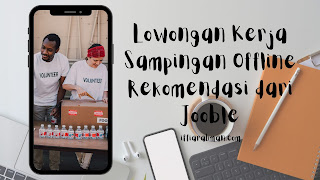 Lowongan Kerja Sampingan Offline Rekomendasi dari Jooble