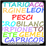 Conosci lo ZODIACO  per Sapere cosa Piace al/la Tuo/a  PARTNER    VISITA : www.mundimago.org