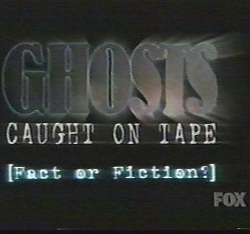  Ghosts Caught on Tape