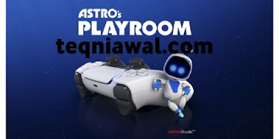 Astro's Playroom - ألعاب بلاي ستيشن 5 2021