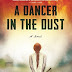 Voir la critique A Dancer in the Dust Livre