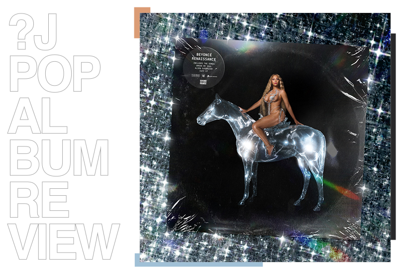 The post header image, featuring the text ‘?J Pop Album Review’ and a shot of a vinyl of Beyoncé’s album Renaissance.