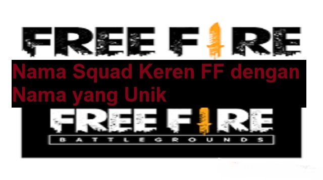 Nama Squad Keren FF