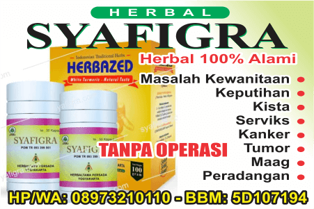 obat kanker, obat keputihan, obat maag, obat tumor, herbal syafigra