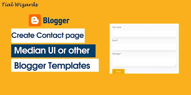 How to Create Contact Page in Blogger Templates