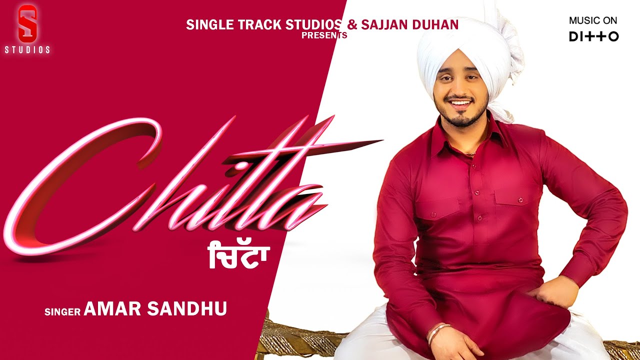 Chitta Lyrics - Amar Sandhu