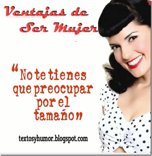 ventajas de ser mujer