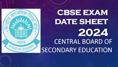 CBSE Exam Date sheet 2024