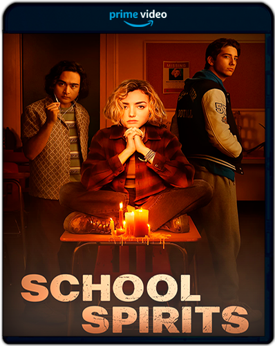 School Spirits: Season 1 (2023) 1080p AMZN WEB-DL Dual Latino-Inglés [Subt. Esp] (Serie de TV. Drama. Fantástico)