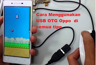 Cara Menggunakan USB OTG Oppo  Di Semua Tipe