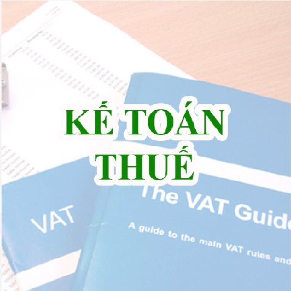 KẾ TOÁN BÁO CÁO THUẾ