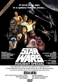 The Star Wars Holiday Special / Return of he Ewok / R2-D2: Beneath the Dome