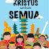 KRISTUS UNTUK SEMUA - Natal Sekolah Immanuel 2017