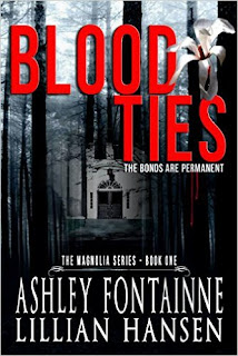 http://www.amazon.com/Blood-Ties-Bonds-Permanent-Magnolia-ebook/dp/B00VEFXGS8/ref=la_B0055O0VBY_1_1?s=books&ie=UTF8&qid=1449691386&sr=1-1