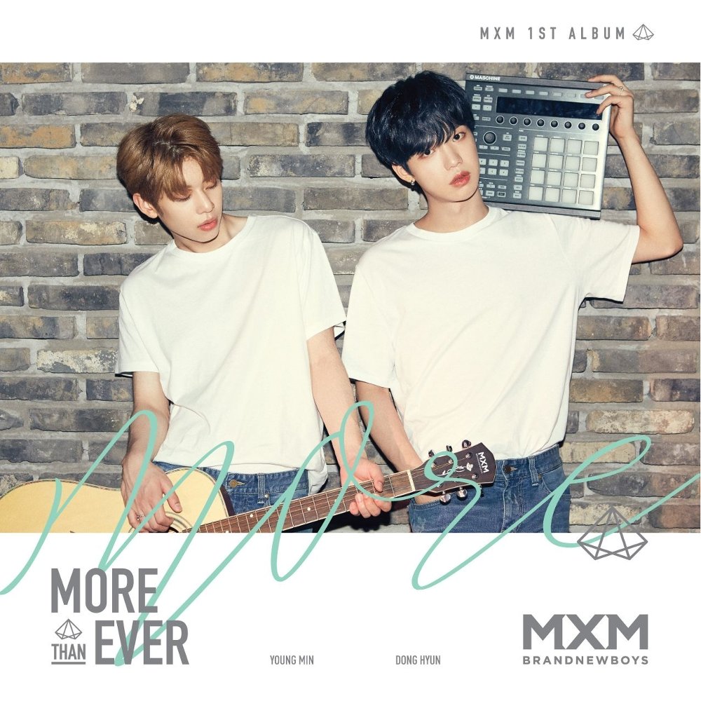 Download Lagu MXM (Brandnewboys) - More Than Ever (Full Song)