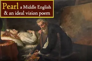 Pearl, as an ideal vision poem in 14th-century Middle English