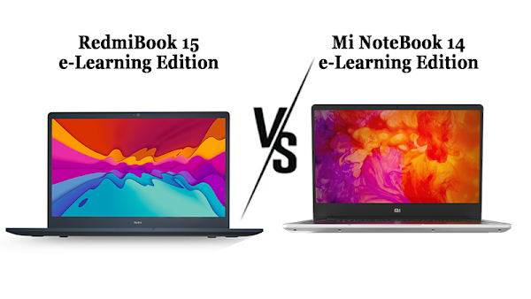 RedmiBook 15 e-Learning Edition VS Mi NoteBook 14 e-Learning Edition