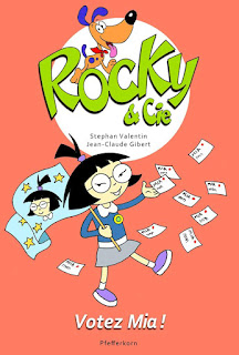 [7BD] Rocky & Cie - Tome 5 - Votez Mia!