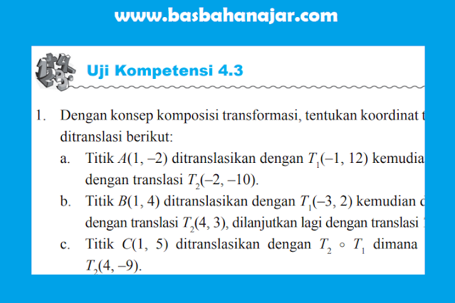 Kunci Jawaban MTK Kelas 11 Halaman 173 - 176 Uji Kompetensi 4.3