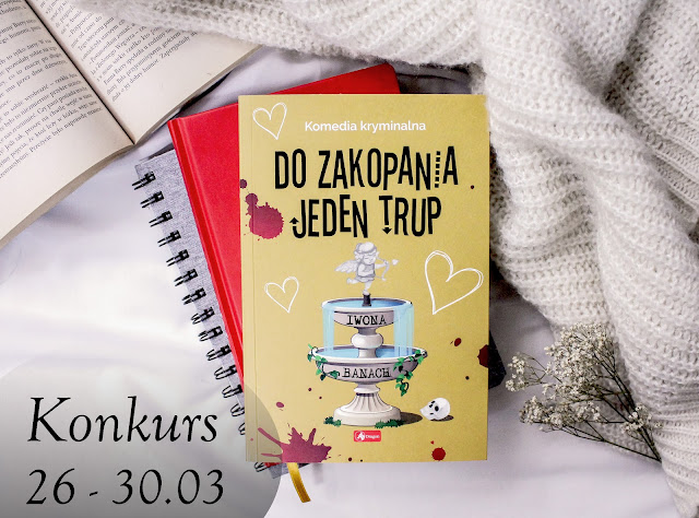 Wygraj "Do zakopania jeden trup"! Konkurs patronacki (rozwiązany)