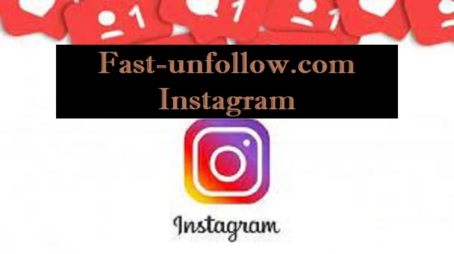 Fast-unfollow.com Instagram