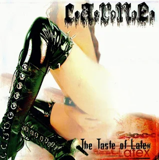 C.A.R.N.E. - The taste of latex (2003)