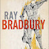 Batty About Books - Fahrenheit 451 by Ray Bradbury