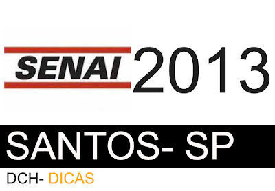 CURSOS SENAI SANTOS 2013