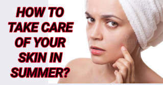 SkincareTips for SUMMER:- How To Take Care Of Your Skin In Summer, skin care images