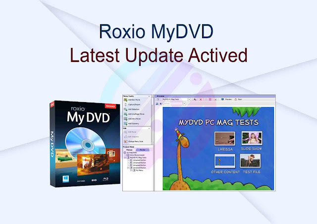 Roxio MyDVD Latest Update Activated