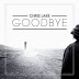 Chris Lake – Goodbye (Radio Edit) – Single