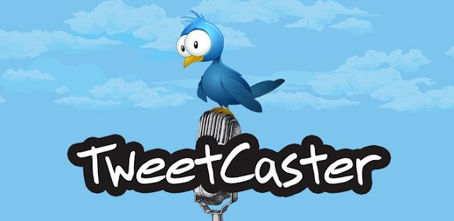 TweetCaster Pro for Twitter v7.0.2