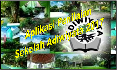 Aplikasi Penilaian Sekolah Adiwiyata 2017