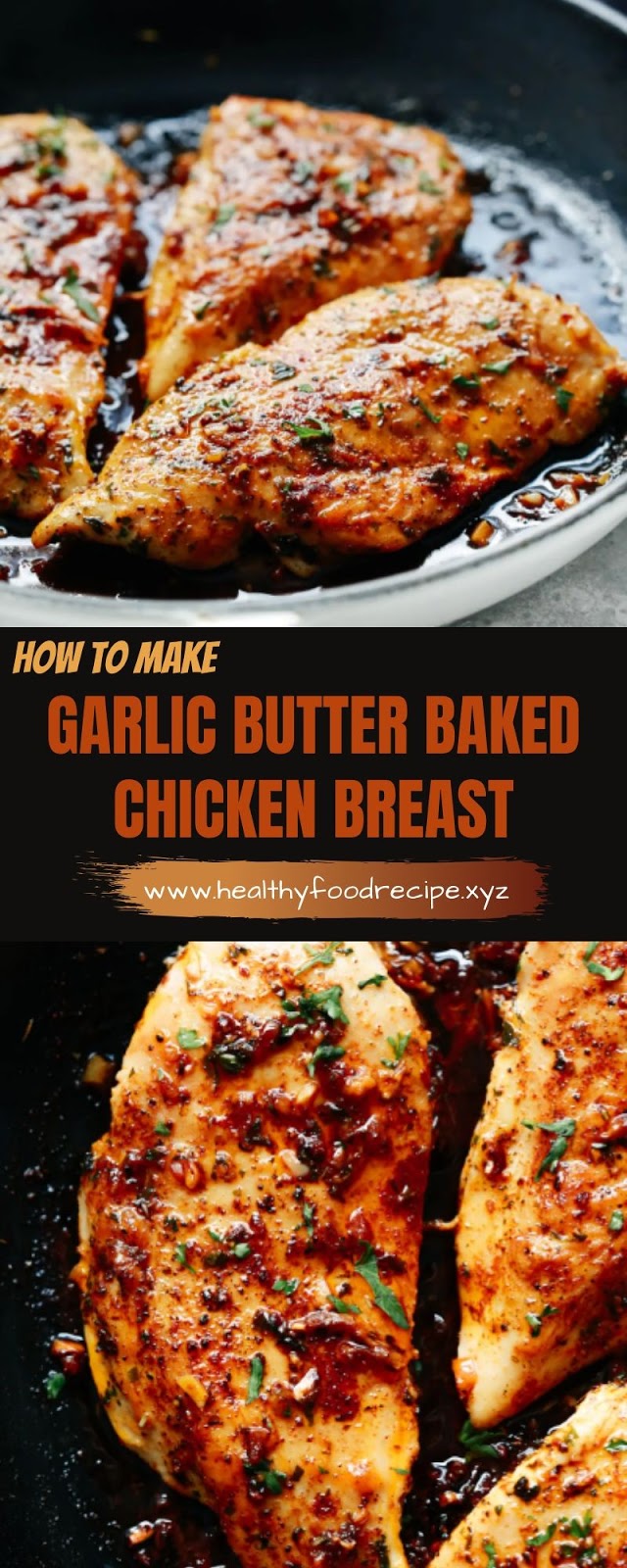 GARLIC BUTTER BAKED CHICKEN BREAST