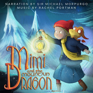 MP3 download Rachel Portman & Sir Michael Morpurgo - Mimi and the Mountain Dragon (Original Motion Picture Soundtrack) [Narration by Sir Michael Morpurgo] - EP iTunes plus aac m4a mp3