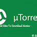 Best Torrent Sites for Movies Download 2016