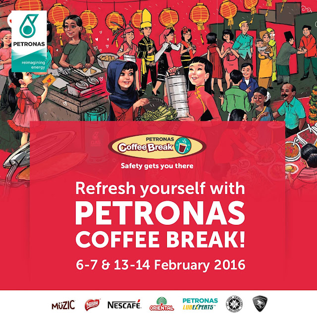 PETRONAS Coffee Break 2016  6-7 and 13-14 February 16