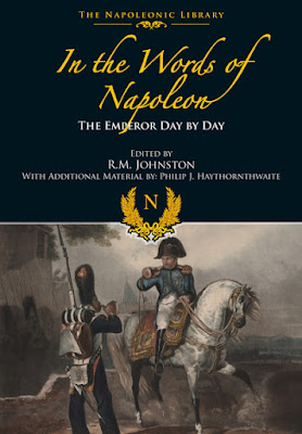 In the Words of Napoleon: The Emperor Day by Day (Napoleonic Library)