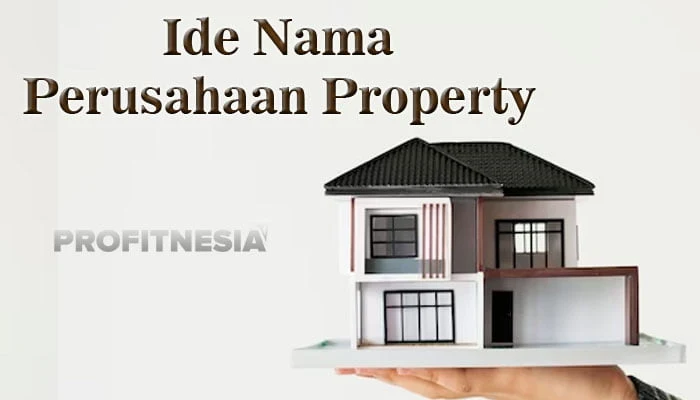 ide nama perusahaan property