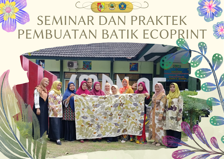 Seminar dan Praktek Pembuatan Batik Ecoprint dalam Rangka Memperingati Hari Batik Nasional