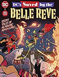 DC's Saved by the Belle Reve