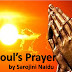  The Soul’s Prayer  by Sarojini Naidu  (About the Poetess, The Poem & Summary)