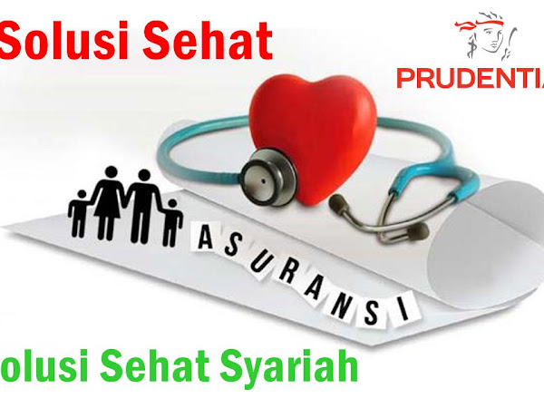 Solusi Proteksi Kesehatan saat Pandemi dari Prudential