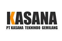 Pergikerja.com : LoKer Medan Terbaru PT. Kasana Teknindo Gemilang April 2021
