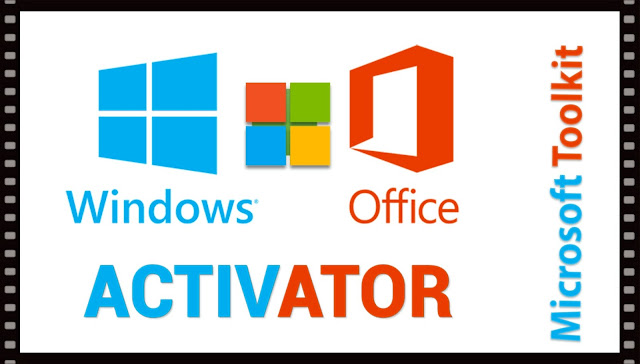 Microsoft toolkit Windows and office Activator