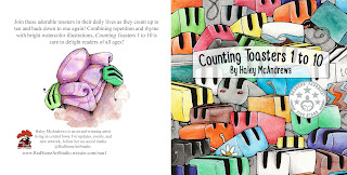 The full cover spread for Counting Toasters 1 to 10 by Haley McAndrews. It is a children's counting book that counts cute toasters.