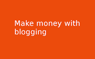 how do blogger make money