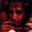 DOWNLOAD MP3: Kibeebie - Slippery When Wet